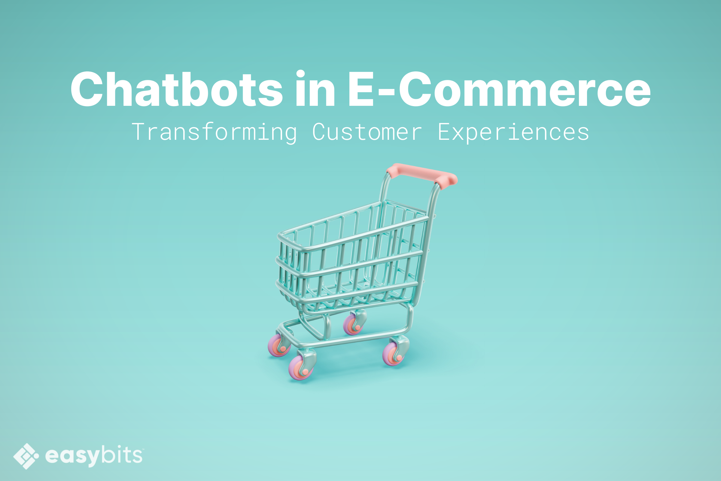 Chatbots in E-Commerce – Guide 2024